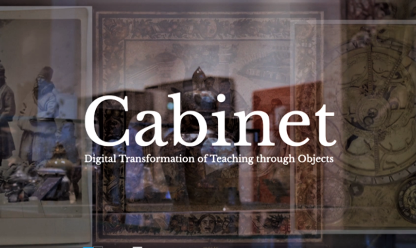 Banner image with background of paintings and objects reading 'Cabinet: Digital Transformation of Teaching through Objects'