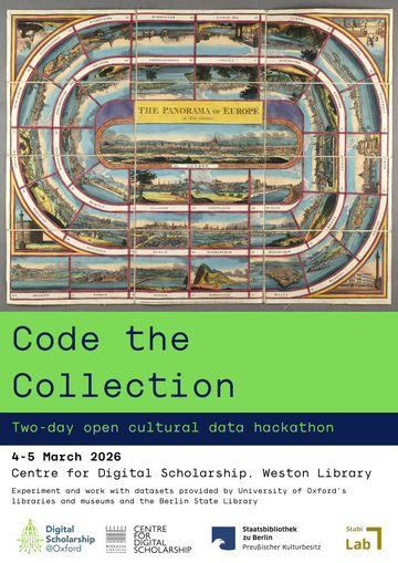 Poster for Code the Collection including an image of 'Panorama of Europe. A new game'. Oxford, Bodleian Library Games 26 (5)